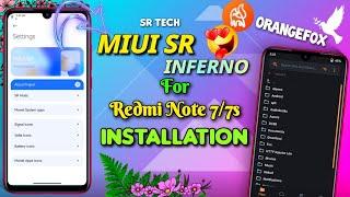 MIUI SR OFFICIAL On Redmi Note 7/7s Installation Process  Android 12 ️