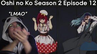 Newbie Jun Reacts | Oshi no Ko (Season 2 Episode 12)