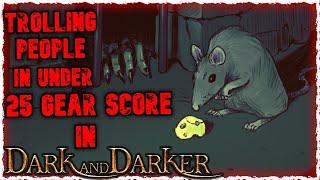 UNDER 25 GEAR SCORE LOBBIES ARE FUNNY! - Dark and Darker