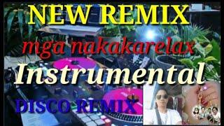 Mga Nakakarelax na instrumental Disco remix ngayong  2023 / 2024