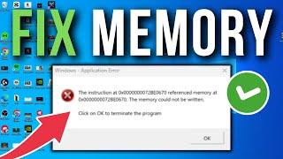 How To Fix The Memory Could Not Be Written - Full Tutorial