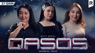 Qasos 27-qism (milliy serial) | Касос 27-кисм (миллий сериал)