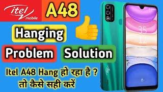 Itel A48 Problem Solution | Itel A48 hanging Problem solution | Itel Hang problem Slove