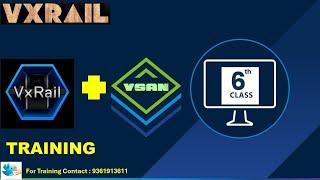 VxRail Training - English  | Class 6 | For Training Contact : 9361913611