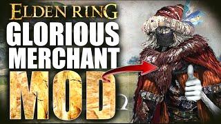 How To Install the Glorious Merchant Mod on Elden Ring ( PC )