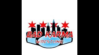 Bad Karma Wrestling 201