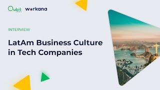 LatAm Business Culture in Tech Companies