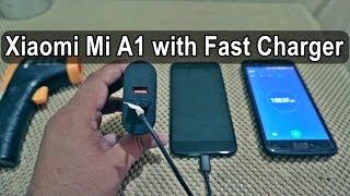  Xiaomi Mi A1 Charging Speed with Fast Charger : What Really ?