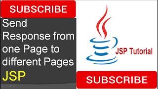 Send Response from one Page to Different Pages in JSP(Java Server Pages)