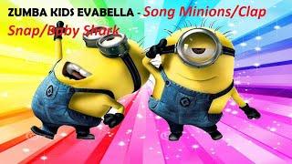 ZUMBA KIDS EVABELLA - Song Minions/Clap Snap/Baby Shark|Mini Disco oin the Titanic |ЕваБелла