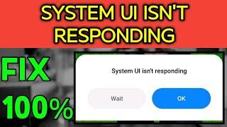 System ui isn't responding android [SOLVED] 