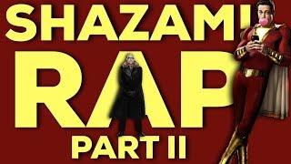 Shazam! Rap Part 2 | Daddyphatsnaps [DC Comics]