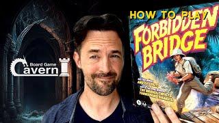 How to play Forbidden Bridge - Board Game Cavern