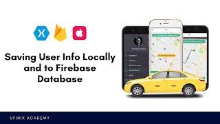 Saving user Information Locally and to Firebase - Xamarin.iOS Uber Clone App