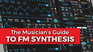 FM Synthesis Explained: A Musician's Guide To FM  | feat. Kilohearts Phase Plant