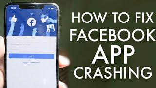 How To FIX FaceBook App Keeps Crashing! (2021)