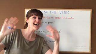 Reported Speech - Reporting Verbs