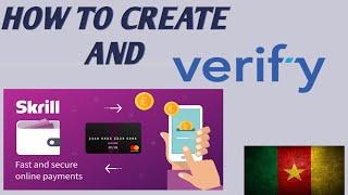 How to create and verify your Skrill account 2023. step by step guide. (Cameroon).