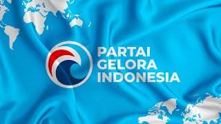 Mars Partai Gelora Indonesia | geloraTV