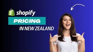 How Much Does Shopify Cost in New Zealand? (2024 Update)