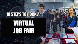 10 Steps to Rock a Virtual Job Fair