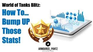 World of Tanks Blitz: How to... Bump Up Your Stats!