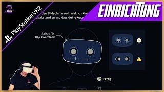 Das erste Mal anschließen! PSVR2 Einrichtung / Eyetracking - Playstation VR 2 Deutsch