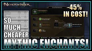 MASSIVE Reduction to Enchant Upgrade Costs (celestial cheaper than old mythic) - Neverwinter Preview