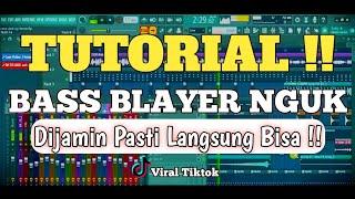 CARA MEMBUAT DJ BASS BLAYER BLAYER NGUK NGUK DENGAN FL STUDIO !!