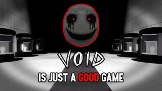 Roblox VOID Is Just A Good Game...