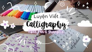 Cách luyện Viết Calligraphy bằng bút Fiberpen colokit của Thiên Long | Review bút Fiberpen