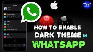 How to enable dark theme in WhatsApp iOS iPhone