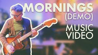 Brad Tennant | Mornings (Demo) | Official Music Video