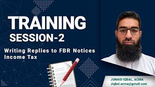 Training  Session - 2 l Writing Replies to FBR