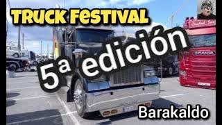 Quinta edición del Truck Festival Barakaldo 2024 es una concentración de camiones espectaculares