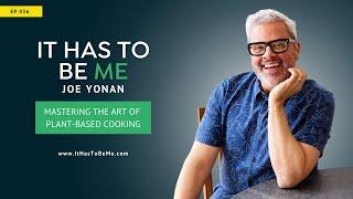 Mastering the Art of Plant-Based Cooking | 036