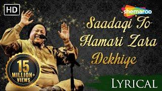 Saadagi To Hamari Zara Dekhiye by Nusrat Fateh Ali Khan with Lyrics - Superhit Hindi Sad Songs