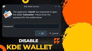 How to Disable KDE Wallet: Quick & Easy Guide!