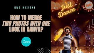 How to merge two photos in Canva