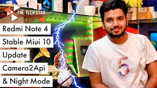 Redmi Note 4 Stable Miui 10 With Camera2Api & Night Mode in Xiaomi Devices | Hindi - हिंदी