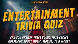 Test Your Knowledge Of Movies, Music, TV & More With This Quiz!