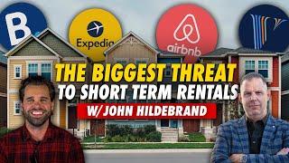 The Biggest Threat To Short Term Rentals | Bill Faeth and John Hildebrand