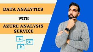 What is Azure Analysis Service and how to use it for Data Analytics with Power BI? #powerbi #azure
