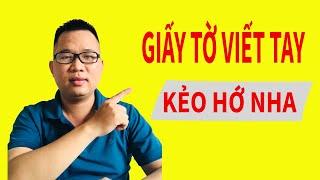 Mua đất bằng giấy tờ viết tay thì xem xét vấn đề này trước khi quyết định, kẻo bị hớ