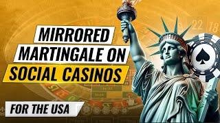 Mirrored Martingale Roulette Strategy (on US Social Casinos)