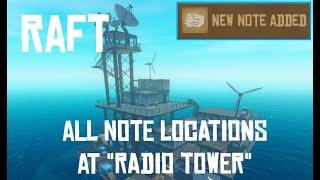 [Raft] All Note Locations at "Radio Tower" Area - Chapter 1