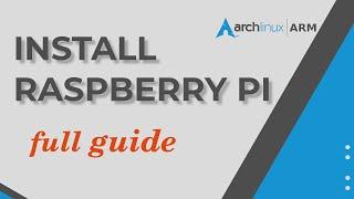 How to Install Arch Linux: Raspberry Pi #headless