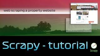 Scrapy Web Scraping Tutorial | Rewriting existing Python code for Property / Real Estate Site data