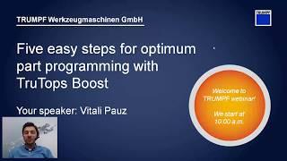 TRUMPF Software: TruTops Boost Online Seminar 1 - Optimal parts programming in only 5 steps