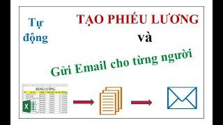 Tự động tạo PHIẾU LƯƠNG và GỬI MAIL CHO TỪNG NGƯỜI nhanh trong vòng 1 nốt nhạc (Mail Merge)